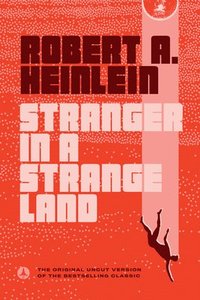 Stranger in a Strange Land (h�ftad)
