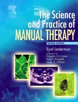 The Science & Practice of Manual Therapy (h�ftad)