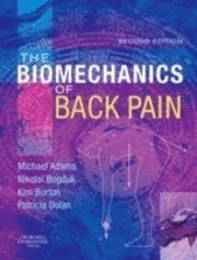 The Biomechanics of Back Pain (inbunden)