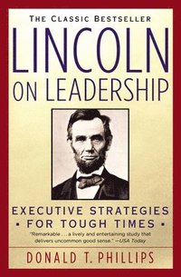Lincoln on Leadership (h�ftad)