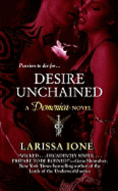 Desire Unchained (h�ftad)
