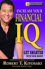 Rich Dad's Increase Your Financial Iq (h�ftad)