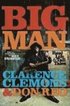 Big man: Real life & tall tales