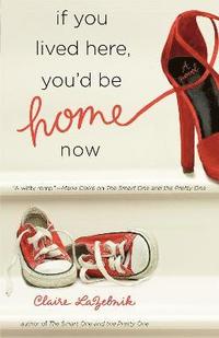 If You Lived Here, You'd be Home Now (h�ftad)