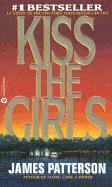 Kiss the Girls (h�ftad)
