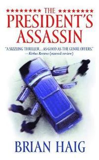 The President's Assassin (h�ftad)
