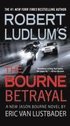 Robert Ludlum's the Bourne Betrayal