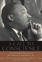 A Call to Conscience: The Landmark Speeches of Dr. Martin Luther King, Jr. (h�ftad)