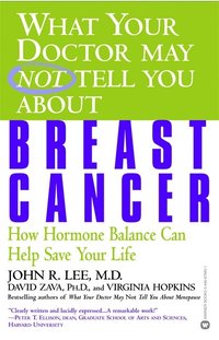What Your Doctor May Not Tell You About Breast Cancer (pocket)