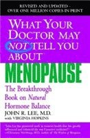 What Your Doctor May Not Tell You About the Menopause (pocket)