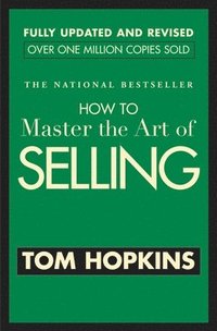 How to Master the Art of Selling (h�ftad)