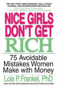Nice Girls Don't Get Rich (h�ftad)