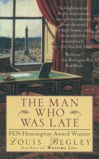 Man Who Was Late (inbunden)