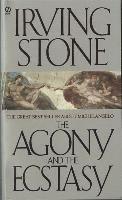 The Agony and the Ecstasy: A Biographical Novel of Michelangelo (h�ftad)