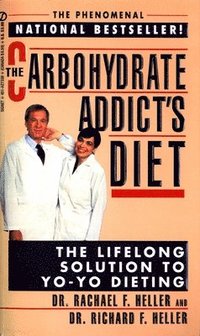 The Carbohydrate Addict's Diet (pocket)