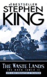 The Dark Tower, Book 3: The Waste Lands (h�ftad)