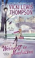 A Werewolf in Manhattan: A Wild about You Novel (pocket)