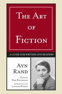 The Art of Fiction: A Guide for Writers and Readers (h�ftad)