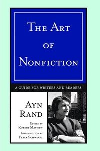 The Art of Nonfiction: A Guide for Writers and Readers (h�ftad)