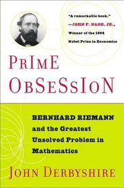 Prime Obsession.Bernhard Riemann And The