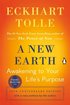 A New Earth: Awakening to Your Life's Purpose