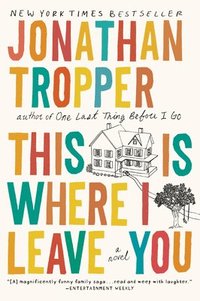 This Is Where I Leave You (h�ftad)
