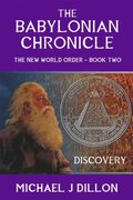 Babylonian Chronicle: Discovery