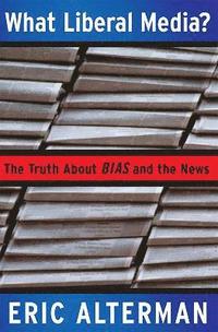 What Liberal Media? (h�ftad)