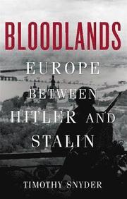 Bloodlands (inbunden)