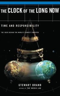 Clock Of The Long Now (h�ftad)