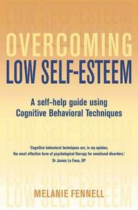 Overcoming Low Self-esteem