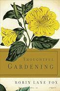 Thoughtful Gardening (h�ftad)