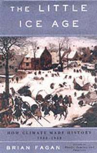 The Little Ice Age (h�ftad)