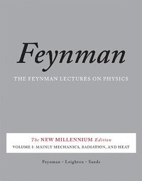 Feynman Lectures on Physics: v. 1 Mainly Mechanics, Radiation, and Heat (h�ftad)