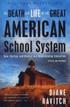 Death and Life of the Great American School System