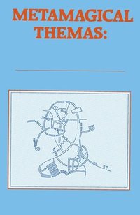 Metamagical Themas (h�ftad)
