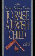 To Raise A Jewish Child