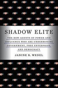 The Shadow Elite (inbunden)