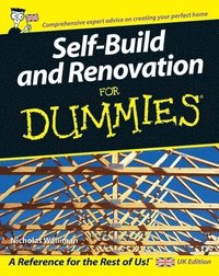 Self Build and Renovation For Dummies (h�ftad)