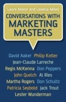 Conversations with Marketing Masters (h�ftad)