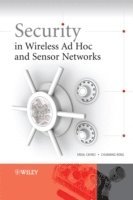 Security in Wireless Ad Hoc and Sensor Networks Chunming Rong, Erdal Cayirci