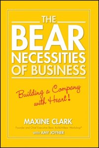 Bear Necessities of Business (inbunden)