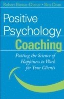Positive Psychology Coaching (h�ftad)