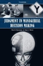 Judgment in Managerial Decision Making (inbunden)