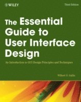 The Essential Guide to User Interface Design: An Introduction to GUI Design Principles & Techniques 3rd Edition (h�ftad)