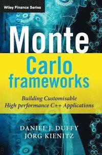 Monte Carlo Frameworks: Building Customisable High Performance C++ Applications Book/CD Package ()