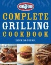 Kingsford Complete Grilling Cookbook (kartonnage)