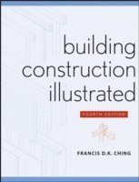 Building Construction Illustrated (h�ftad)