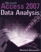 Microsoft Access 2007 Data Analysis (h�ftad)