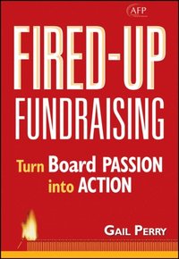 Fired-Up Fundraising (h�ftad)